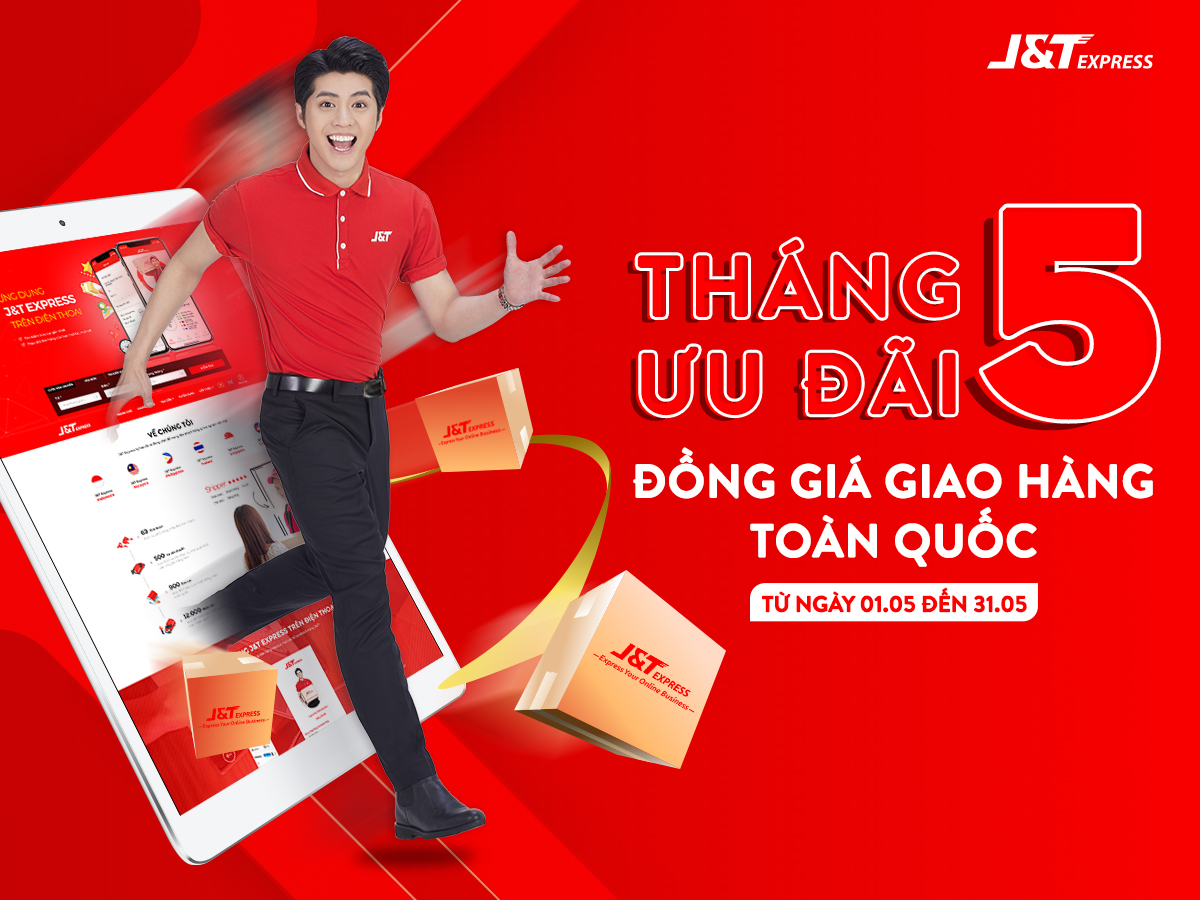 Giao hàng đồng giá – Săn ngàn giải thưởng hấp dẫn trong tháng 5 cùng J&T Express