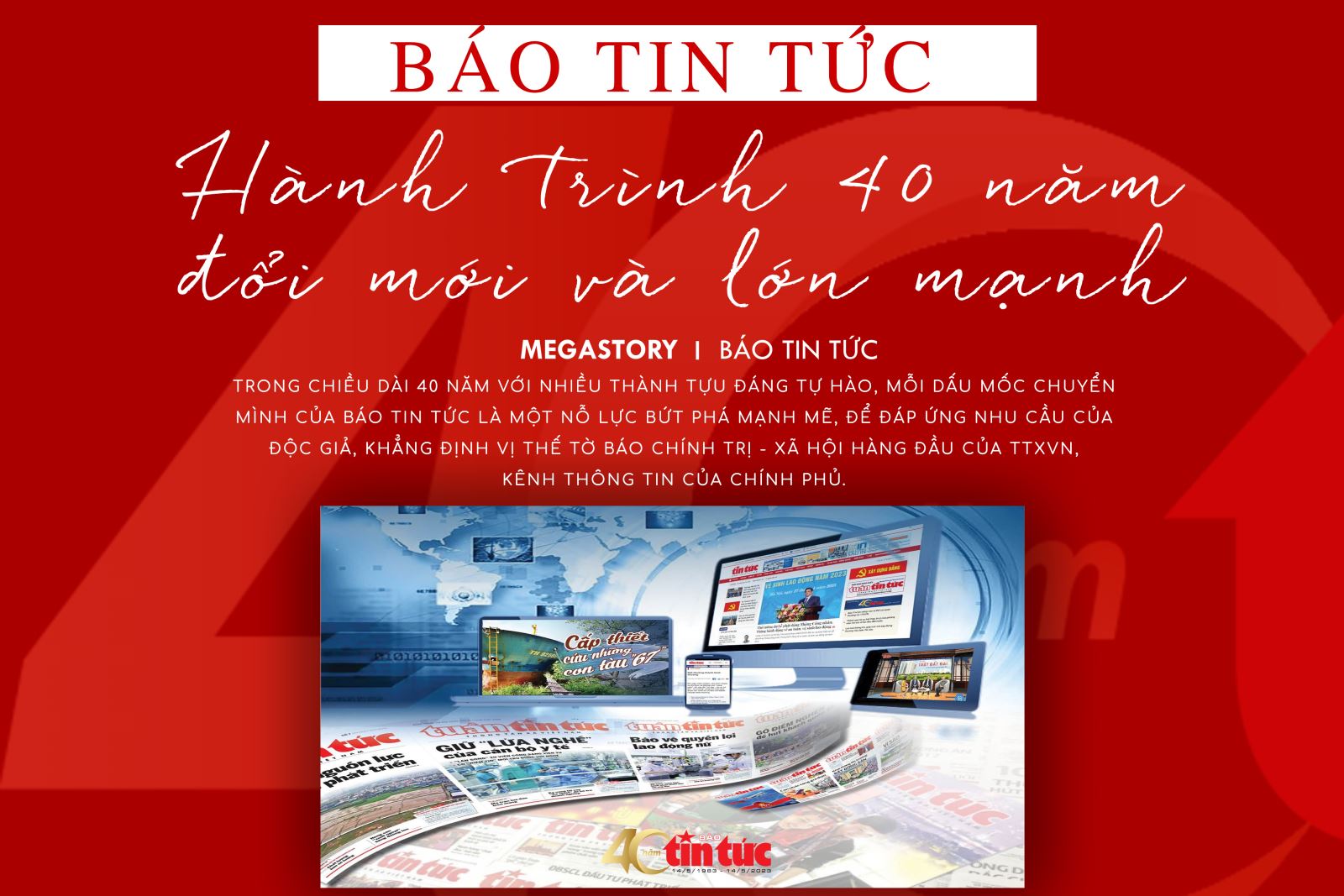 Báo Tin tức - Hành trình 40 năm đổi mới và lớn mạnh