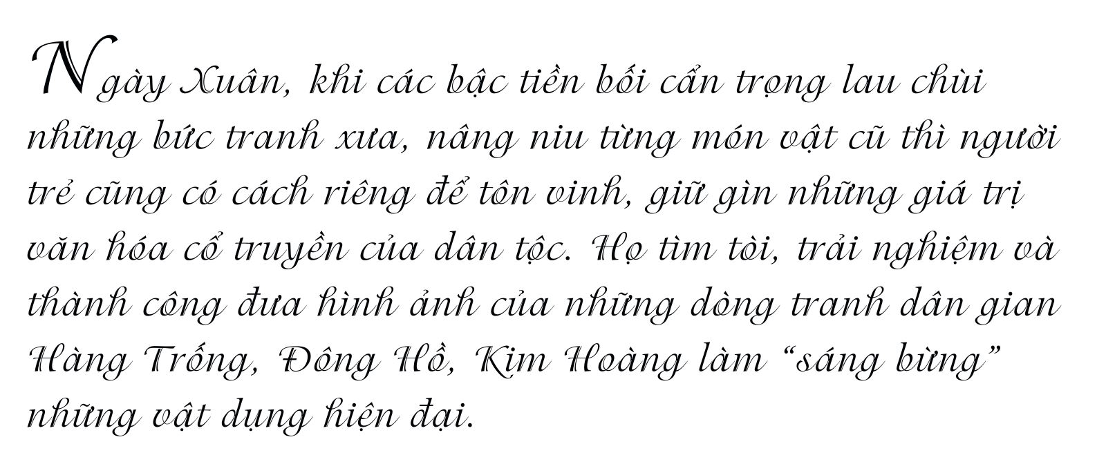 'Long khởi' - Lan tỏa sắc màu dân gian ảnh 1