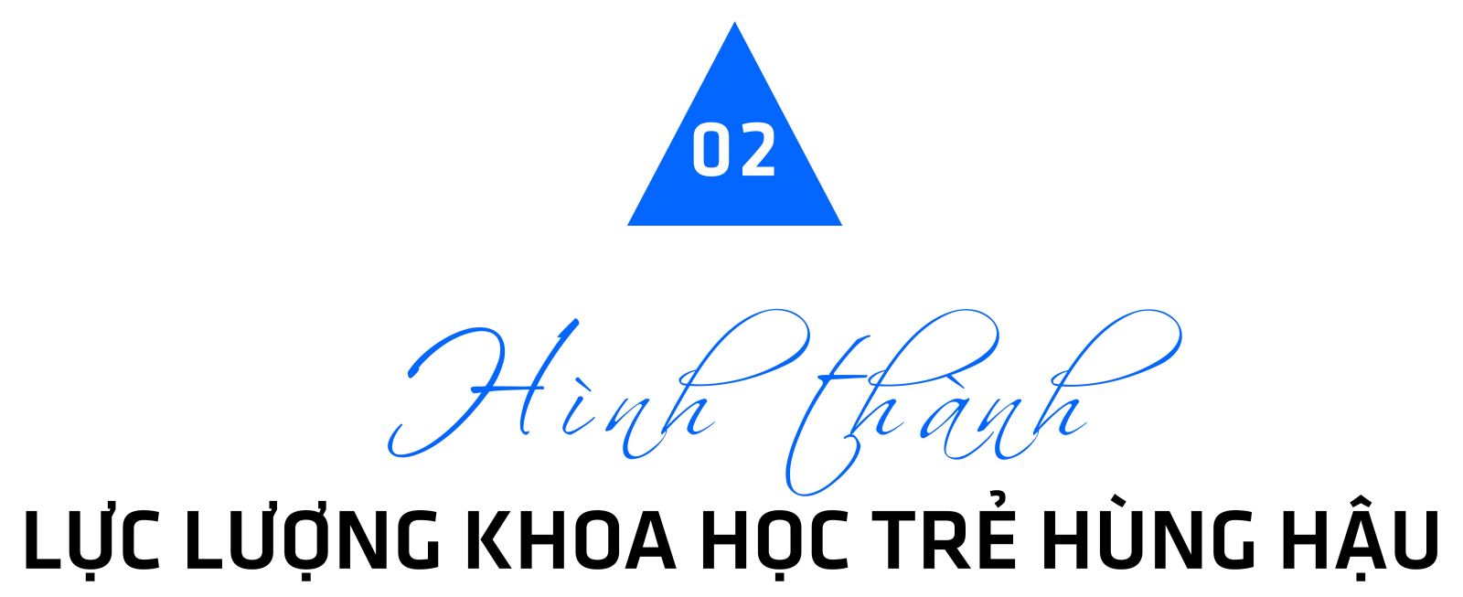 Nhà khoa học trẻ tiên phong trong lĩnh vực mũi nhọn ảnh 7