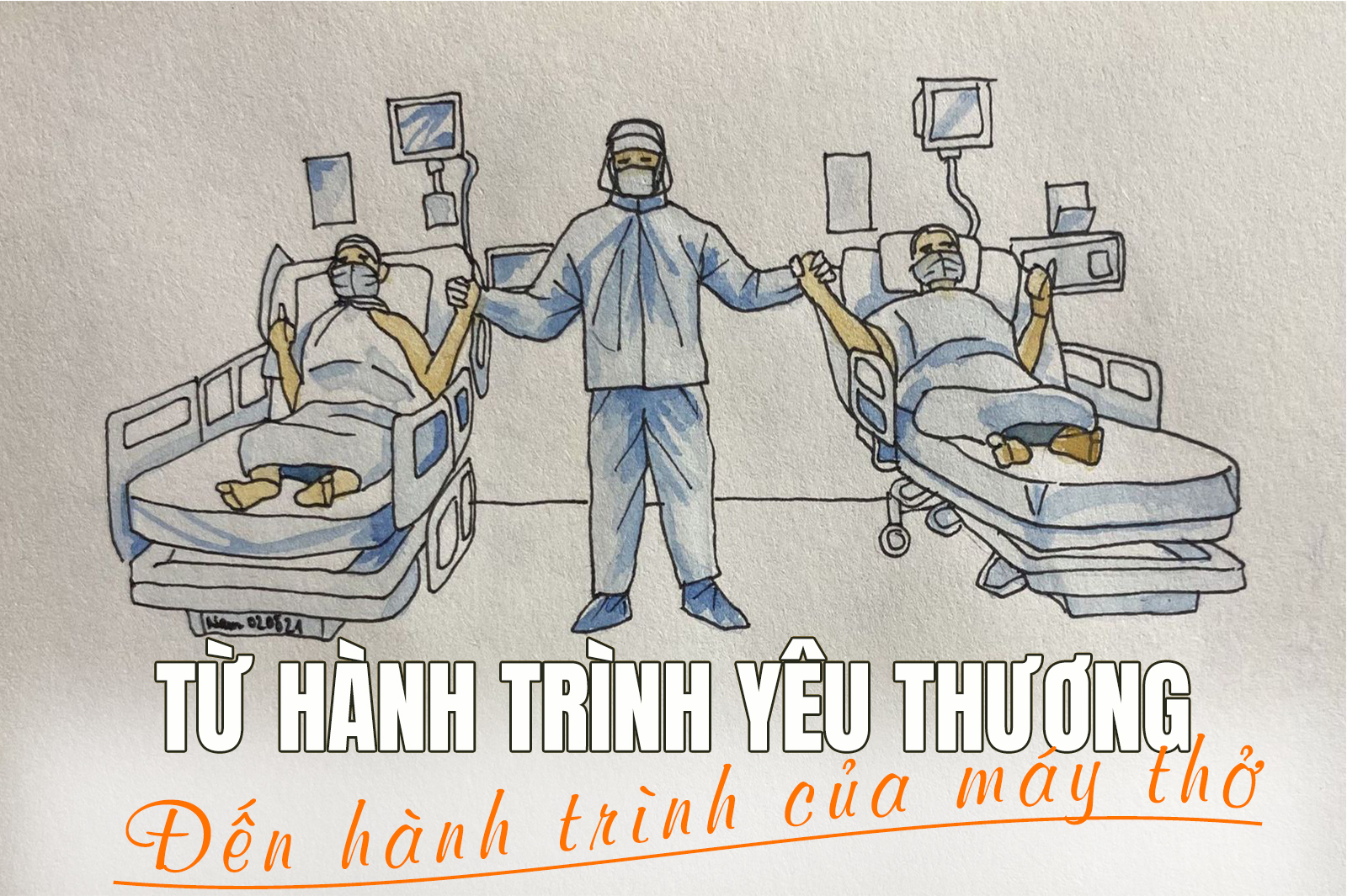 Vì từng hơi thở của bệnh nhân COVID-19 ảnh 2