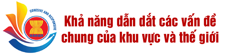 25 năm Việt Nam - ASEAN: Quyết sách chiến lược nâng tầm vị thế ảnh 9