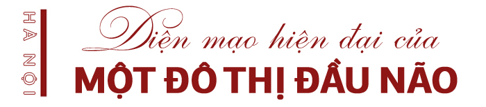 1010 năm Thăng Long – Hà Nội: Niềm tin và hy vọng ảnh 1
