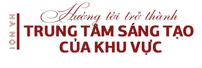 1010 năm Thăng Long – Hà Nội: Niềm tin và hy vọng ảnh 25