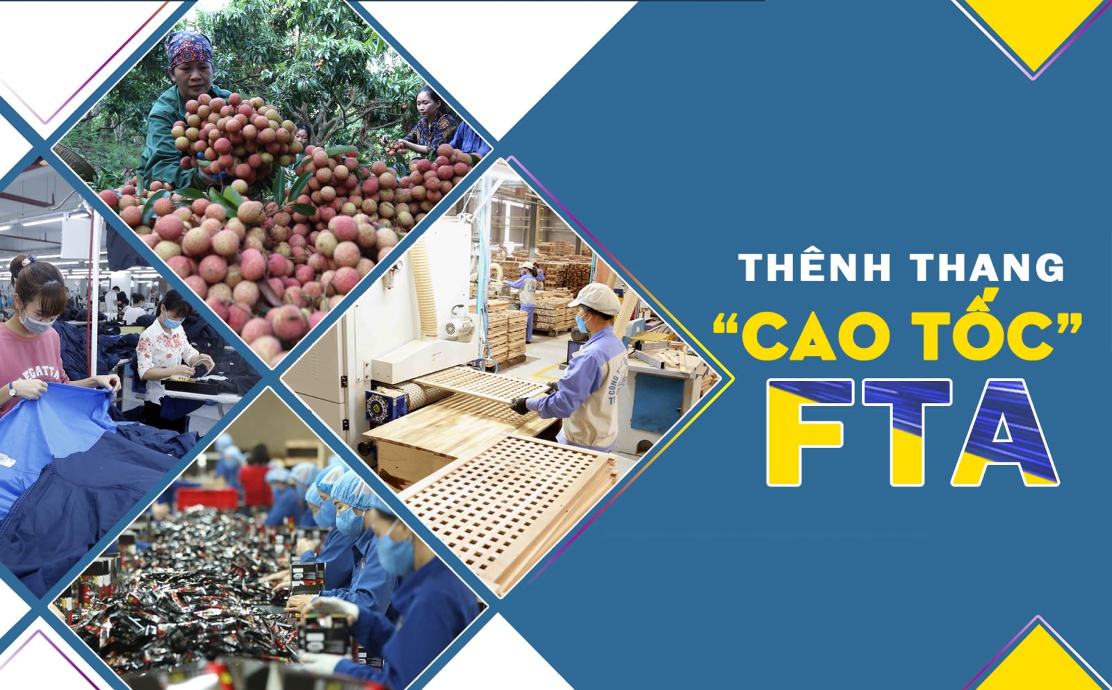 Thênh thang 'cao tốc' FTA