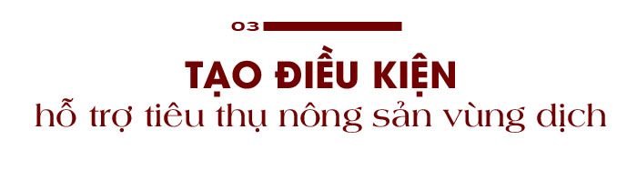 'Giải cứu’ nông sản vùng dịch ảnh 26