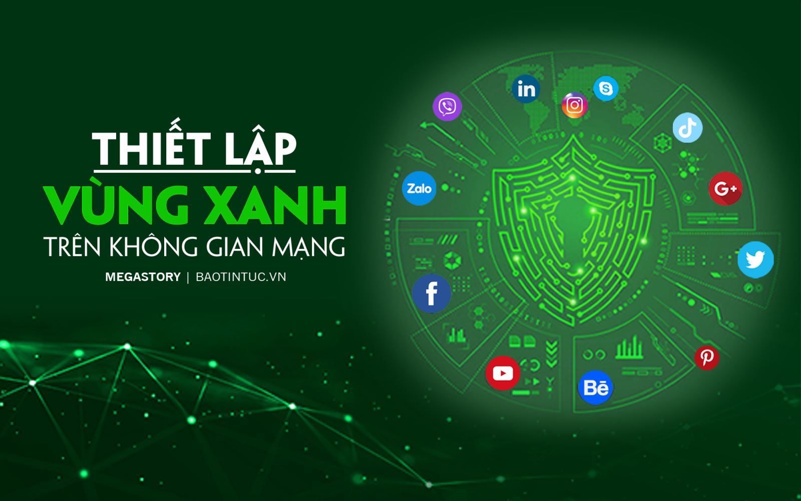 Thiết lập 'vùng xanh' trên không gian mạng