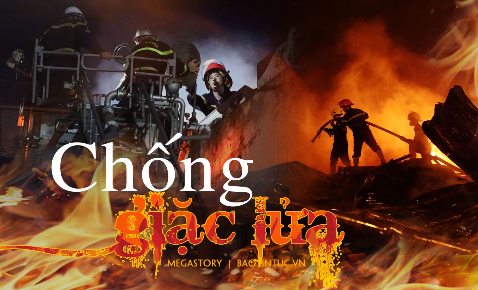 Chống ‘giặc lửa’