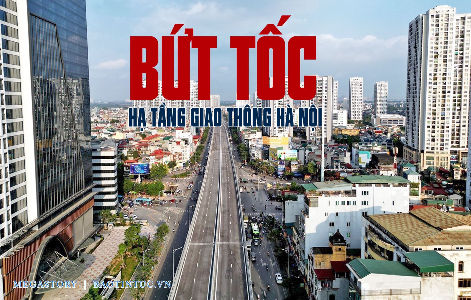 'Bứt tốc' hạ tầng giao thông Hà Nội 