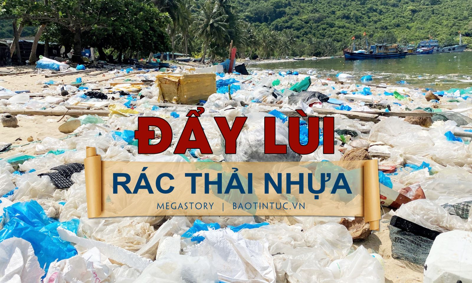 Đẩy lùi rác thải nhựa