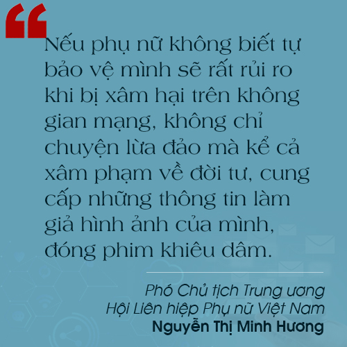 Tránh bẫy lừa đảo phụ nữ trên không gian mạng ảnh 12