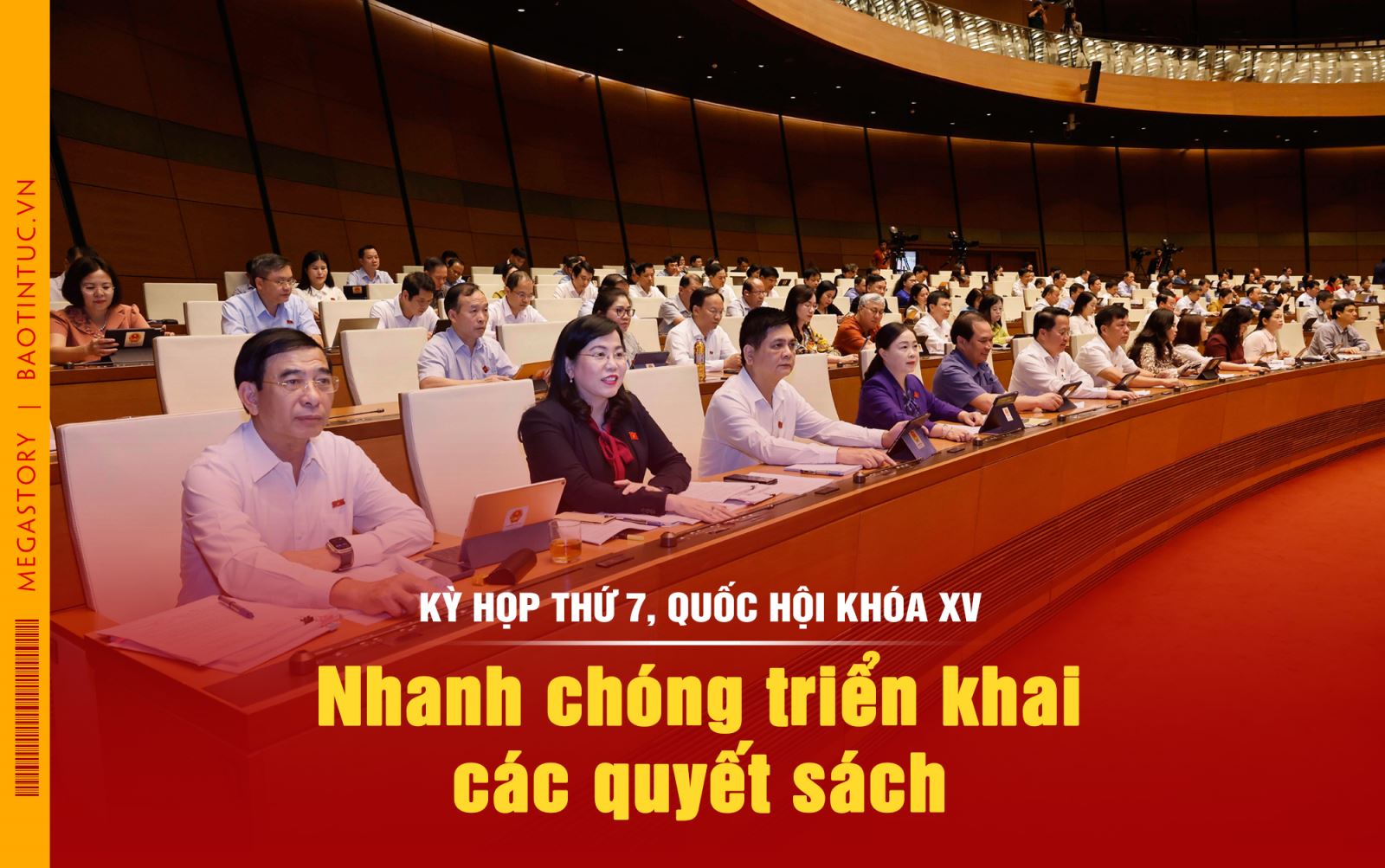 Kỳ họp thứ 7, Quốc hội khóa XV: Nhanh chóng triển khai các quyết sách