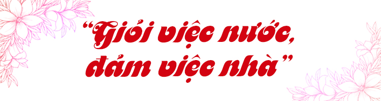 Phụ nữ Việt Nam: Từ người 'giữ lửa' đến người 'kiến tạo' ảnh 1