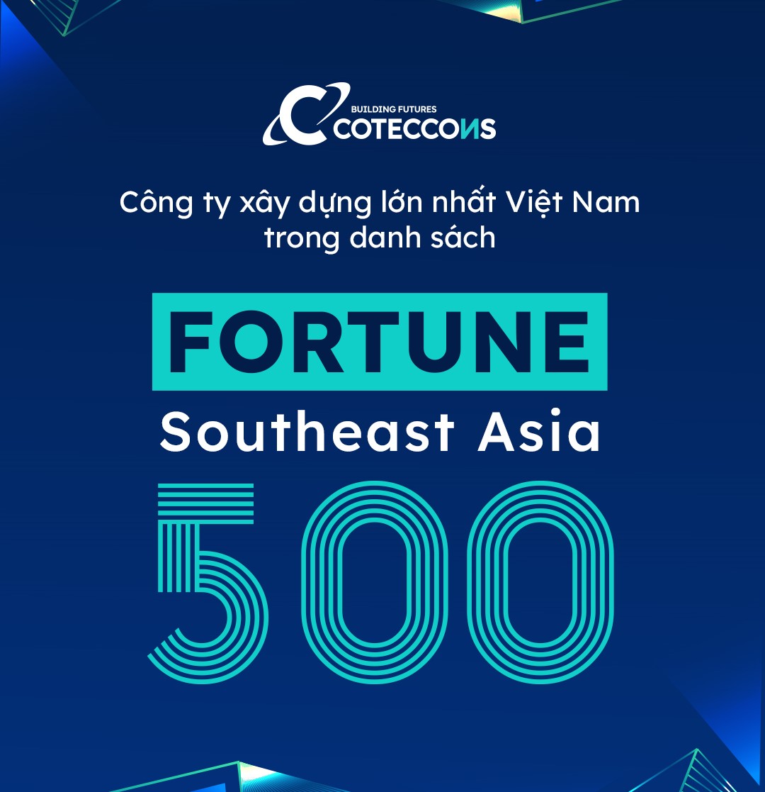 Coteccons được vinh danh trong danh sách Fortune Southeast Asia 500