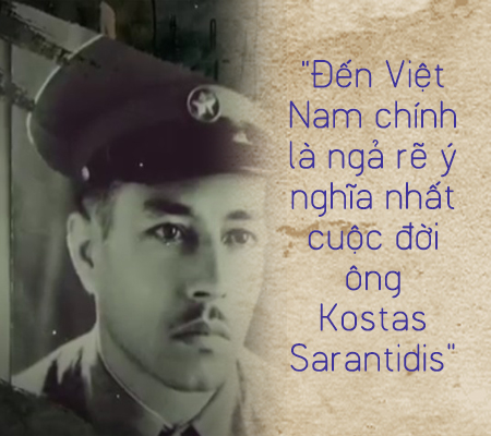 Cuộc đời đẹp của Anh hùng LLVT Kostas Sarantidis Nguyễn Văn Lập ảnh 3