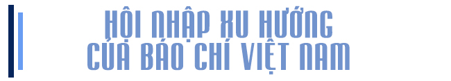 Công nghệ mới định hình tương lai báo chí ảnh 8