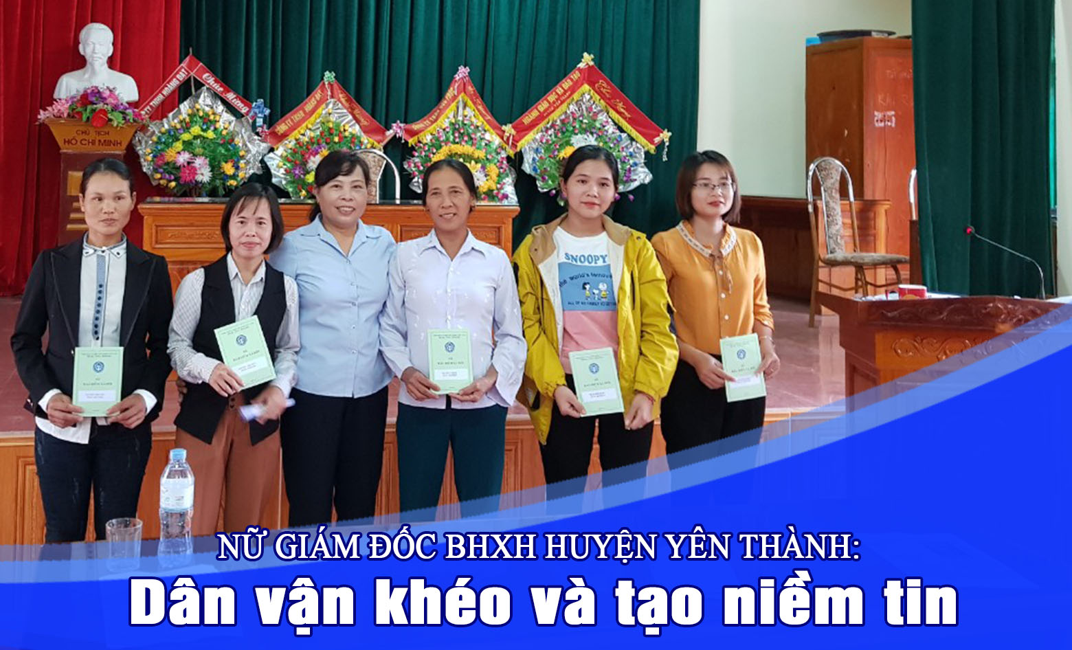 Nữ Giám đốc BHXH huyện Yên Thành: Dân vận khéo và tạo niềm tin